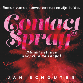 Hörbuch Contactspray  - Autor Jan Schouten   - gelesen von Stijn Westenend