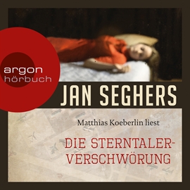 Hörbuch Die Sterntaler-Verschwörung  - Autor Jan Seghers   - gelesen von Matthias Koeberlin