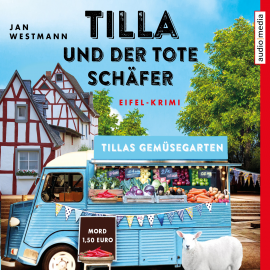 Hörbuch Tilla und der tote Schäfer  - Autor Jan Westmann   - gelesen von Madiha Kelling Bergner