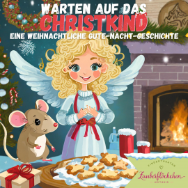 Hörbuch Warten auf das Christkind  - Autor Jana Marie Backhaus-Tors   - gelesen von N.N.