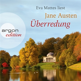 Hörbuch Überredung  - Autor Jane Austen   - gelesen von Eva Mattes