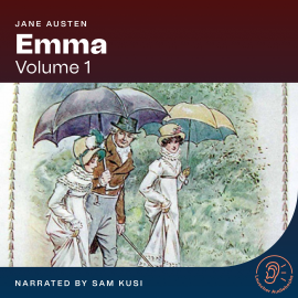 Hörbuch Emma (Volume 1)  - Autor Jane Austen   - gelesen von Schauspielergruppe
