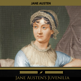 Hörbuch Jane Austen's Juvenilia (Golden Deer Classics)  - Autor Jane Austen   - gelesen von Schauspielergruppe