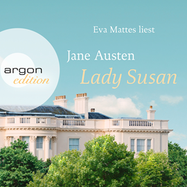 Hörbuch Lady Susan  - Autor Jane Austen   - gelesen von Eva Mattes