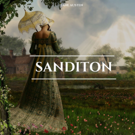 Hörbuch Sanditon  - Autor Jane Austen   - gelesen von Beth Kesler