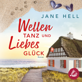 Hörbuch Wellentanz und Liebesglück  - Autor Jane Hell   - gelesen von Sarah Dorsel