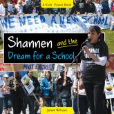 Shannen and the Dream for a School (Unabridged)