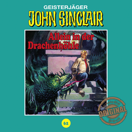 Hörbuch Allein in der Drachenhöhle (John Sinclair - Tonstudio Braun 62)  - Autor Jason Dark   - gelesen von Diverse