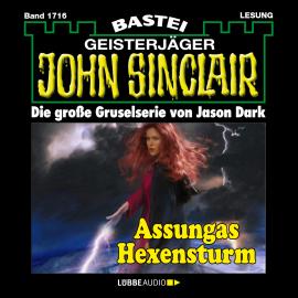 Hörbuch Assungas Hexensturm - John Sinclair, Band 1716 (Ungekürzt)  - Autor Jason Dark   - gelesen von Carsten Wilhelm