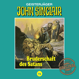Hörbuch Bruderschaft des Satans (John Sinclair - Tonstudio Braun 73)  - Autor Jason Dark   - gelesen von Diverse Sprecher