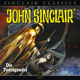 Hörbuch Classics, Die Todesgondel (John Sinclair 34)  - Autor Jason Dark   - gelesen von Schauspielergruppe