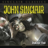 Hörbuch Doktor Tod (John Sinclair Classics 20)  - Autor Jason Dark   - gelesen von Dietmar Wunder