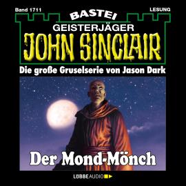 Hörbuch Der Mond-Mönch - John Sinclair, Band 1711 (Ungekürzt)  - Autor Jason Dark   - gelesen von Carsten Wilhelm