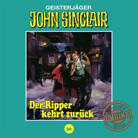 Hörbuch Der Ripper kehrt zurück (John Sinclair - Tonstudio Braun 36)  - Autor Jason Dark   - gelesen von Diverse