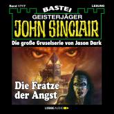 Die Fratze der Angst - John Sinclair, Band 1717 (Ungekürzt)