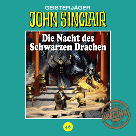 Hörbuch Die Nacht des Schwarzen Drachen (John Sinclair - Tonstudio Braun 46)  - Autor Jason Dark   - gelesen von Diverse