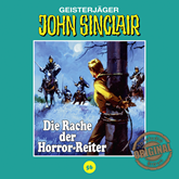 Hörbuch Die Rache der Horror-Reiter (John Sinclair - Tonstudio Braun 56)  - Autor Jason Dark   - gelesen von Diverse