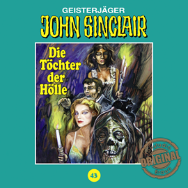 Hörbuch Die Töchter der Hölle (John Sinclair - Tonstudio Braun 43)  - Autor Jason Dark   - gelesen von Diverse