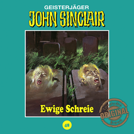 Hörbuch Ewige Schreie (John Sinclair - Tonstudio Braun 48)  - Autor Jason Dark   - gelesen von Diverse