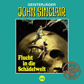 Hörbuch Flucht in die Schädelwelt (John Sinclair - Tonstudio Braun 105)  - Autor Jason Dark   - gelesen von Diverse