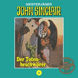 Hörbuch Der Totenbeschwörer (John Sinclair - Tonstudio Braun 8)  - Autor Jason Dark   - gelesen von Diverse