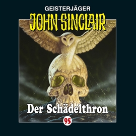 Hörbuch Der Schädelthron (John Sinclair 95)  - Autor Jason Dark   - gelesen von Alexandra Lange