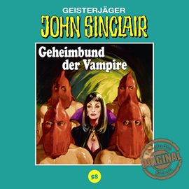 Hörbuch Geheimbund der Vampire (John Sinclair - Tonstudio Braun 58)  - Autor Jason Dark   - gelesen von Diverse