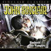 Hochzeit der Vampire (John Sinclair Classics 24)