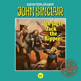 Hörbuch Ich jagte "Jack the Ripper" (John Sinclair - Tonstudio Braun 32)  - Autor Jason Dark   - gelesen von Diverse
