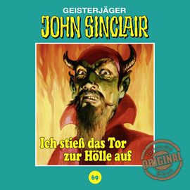 Hörbuch Ich stieß das Tor zur Hölle auf (John Sinclair - Tonstudio Braun 69)  - Autor Jason Dark   - gelesen von Diverse
