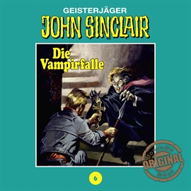 Hörbuch Die Vampirfalle (John Sinclair - Tonstudio Braun 6)  - Autor Jason Dark   - gelesen von Diverse