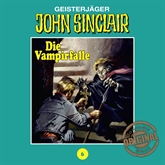 Die Vampirfalle (John Sinclair - Tonstudio Braun 6)