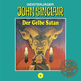 Hörbuch Der Gelbe Satan (John Sinclair - Tonstudio Braun 9)  - Autor Jason Dark   - gelesen von Diverse