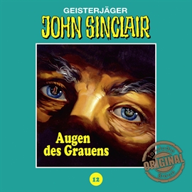 Hörbuch Augen des Grauens (John Sinclair - Tonstudio Braun 12)   - Autor Jason Dark   - gelesen von Diverse