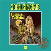 Lupinas Todfeind (John Sinclair - Tonstudio Braun 30)