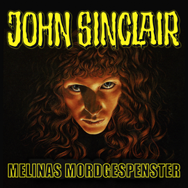 Hörbuch Melinas Mordgespenster (John Sinclair - Sonderedition 6)  - Autor Jason Dark   - gelesen von Schauspielergruppe