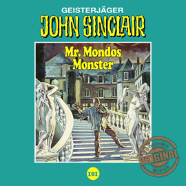 Hörbuch Mr. Mondos Monster. Teil 1 von 2 (John Sinclair - Tonstudio Braun 101)  - Autor Jason Dark   - gelesen von Diverse