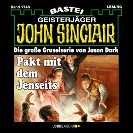 Hörbuch Pakt mit dem Jenseits - John Sinclair, Band 1748 (Ungekürzt)  - Autor Jason Dark   - gelesen von Carsten Wilhelm