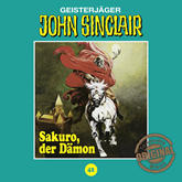 Hörbuch Sakuro, der Dämon (John Sinclair - Tonstudio Braun 42)  - Autor Jason Dark   - gelesen von Diverse