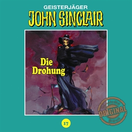 Hörbuch Die Drohung (John Sinclair - Tonstudio Braun 17)   - Autor Jason Dark   - gelesen von Diverse