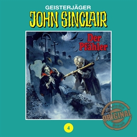 Hörbuch Der Pfähler (John Sinclair - Tonstudio Braun 4)  - Autor Jason Dark   - gelesen von Diverse