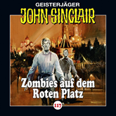 Hörbuch Zombies auf dem Roten Platz (John Sinclair 117)  - Autor Jason Dark   - gelesen von Dietmar Wunder