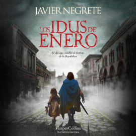 Hörbuch Los idus de enero  - Autor Javier Negrete   - gelesen von Juan Carlos Albarracín