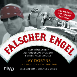 Hörbuch Falscher Engel  - Autor Jay Dobyns   - gelesen von Johannes Steck