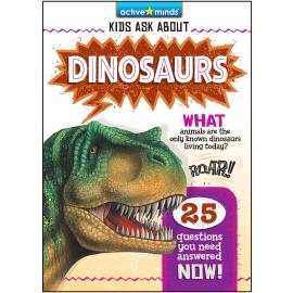 Hörbuch Dinosaurs - Active Minds: Kids Ask About (Unabridged)  - Autor Jay Johnson   - gelesen von Angela Juarez