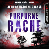Hörbuch Purpurne Rache  - Autor Jean-Christophe Grangé   - gelesen von Reiner Schöne