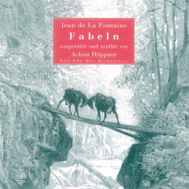 Hörbuch Fabeln  - Autor Jean de La Fontaine   - gelesen von Achim Höppner