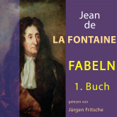 Fabeln von Jean de La Fontaine: 1. Buch