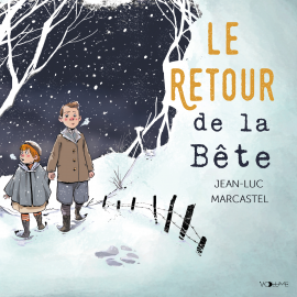 Hörbuch Le Retour de la bête  - Autor Jean-Luc Marcastel   - gelesen von Simon Jeannin