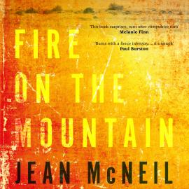 Hörbuch Fire on the Mountain (Unabridged)  - Autor Jean Mcneil   - gelesen von Schauspielergruppe
